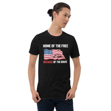 Load image into Gallery viewer, Home Of The Free Because Of The Brave
