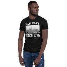 Load image into Gallery viewer, US Navy, Blowing Shit Up Since 1775