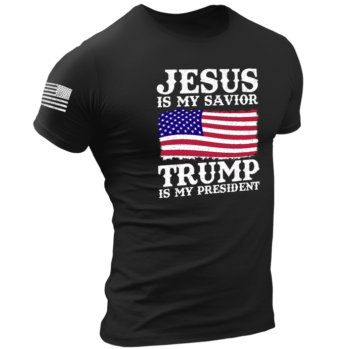 Jesus is my Savior, Trump is my President