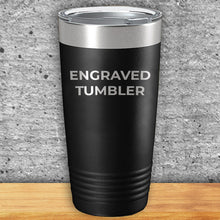 Load image into Gallery viewer, Custom 20 oz Tumbler with Your Engraved Name or Text