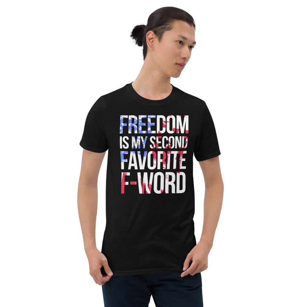 Freedom Is my Second Favorite F-Word